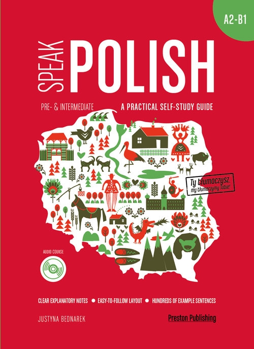 Speak Polish A practical self-study guide Part 2 A2-B1 + kurs audio (mp3)