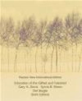 Education of the Gifted and Talented - Gary Davis, Del Siegle, Sylvia Rimm