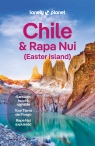 Chile & Rapa Nui (Easter Island). Lonely Planet Mark Johanson, Isabel Albiston, Bailey Freeman