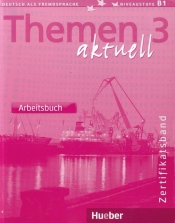 Themen Aktuell 3 Zertifikatsband Arbeitsbuch - Bock Heiko, Muller Jutta