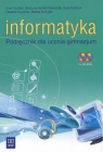 Informatyka Podręcznik z płytą CD Gimnazjum Gurbiel Ewa, Hardt-Olejniczak Grażyna, Kołczyk Ewa