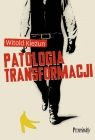 Patologia transformacji Witold Kieżun