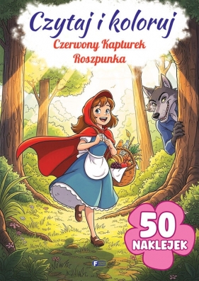 Czytaj i koloruj: Czerwony Kapturek/Roszpunka - Opracowanie zbiorowe