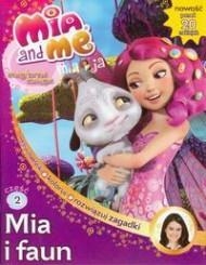 Mia and Me Magiczna księga 1 Mia i faun
