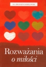 Rozważania o miłości Sobolewski Zbigniew