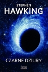 Czarne dziury Hawking Stephen