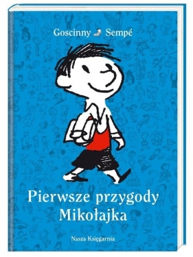 Pierwsze przygody Mikołajka (Uszkodzona okładka) - René Goscinny, Jean-Jacques Sempé