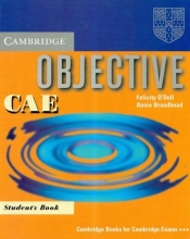 Objective CAE student's book - Annie Broadhead, Felicity O'Dell