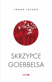 Skrzypce Goebbelsa - Iacono Yoann