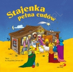 Stajenka pełna cudów - Bogusław Zeman