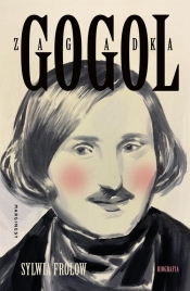 Zagadka Gogol - Sylwia Frołow