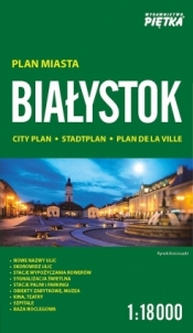 Plan miasta. Białystok 1:18000 - Wydawnictwo Piętka