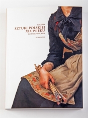 Galeria Sztuki polskiej XIX wieku w Sukiennicach - Ciciora Barbara, Krypczyk Aleksandra