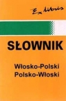 Słownik włosko-polski i polsko-włoski  Szczepanik Bogusława