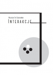 Interakcje - Wojciech Tut Chechliński
