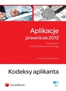 Aplikacje prawnicze 2012 Tom 1 Kodeksy aplikanta Kodeks karny. Kodeks Rawa-Klocek Przemysław