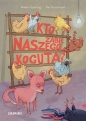 Kto zabił naszego koguta? - Anders Sparring, Per Gustavsson