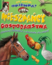 Mieszkańcy gospodarstwa Co kryją okienka?