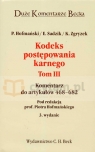 Kodeks postępowania karnego t.3  Hofmański Piotr, Sadzik Elżbieta, Zgryzek Kazimierz