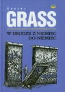 W drodze z Niemiec do Niemiec Dziennik roku1990 Grass Gunter