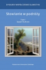 Słowianie w podróży Tom 1 Język i kultura