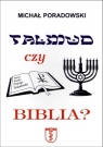 Talmud czy Biblia?  Poradowski Michał