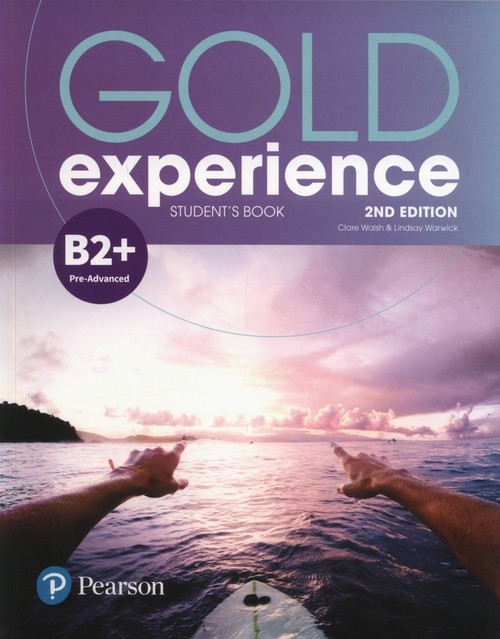 Gold Experience 2nd edition. B2+. Student's Book