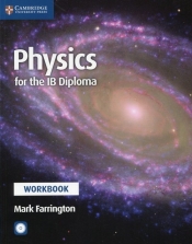 Physics for the IB Diploma Workbook with CD-ROM - Farrington Mark