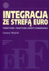 Integracja ze strefą euro - Wójcik Cezary