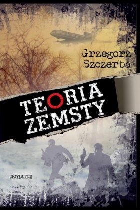 Teoria zemsty - Szczerba Grzegorz