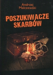 Poszukiwacze skarbów - Malczewski Andrzej