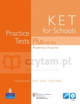 KET Practice Tests Plus for Schools with key +MultiROM - Rosemary Aravanis