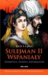 Sulejman II Wspaniały Łątka Jerzy S.
