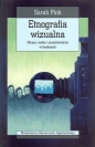 Etnografia wizualna - Sarah Pink