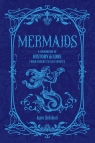 Mermaids Agnes Hollyhock