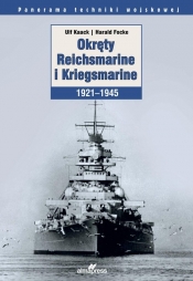 Okręty Reichsmarine i Kriegsmarine 1921-1945 - Kaack Ulf, Focke Harald
