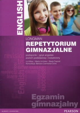Repetytorium gimnazjalne Język angielski Poziom podstawowy i rozszerzony - Liz Kilbey, Marta Umińska, Beata Trapnell