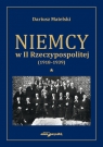 Niemcy w II Rzeczypospolitej (1918-1939) Tom 1 Dariusz Matelski