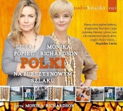 Polki na bursztynowym szlaku (Audiobook) - Monika Richardson
