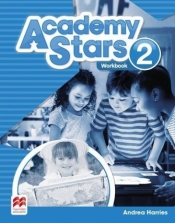 Academy Stars 2 WB MACMILLAN - Harries Andrea