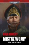 Mistrz Wojny. Duchy Gaunta. Tom 14 Dan Abnett