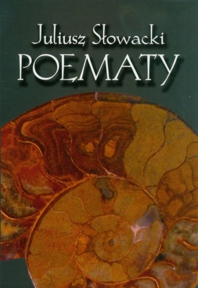 Juliusz Słowacki Poematy Nowe wydanie krytyczne Tom 2 - Brzozowski Jacek, Przychodniak Zbigniew<br />