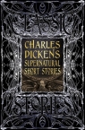 Charles Dickens Supernatural Short Stories Charles Dickens