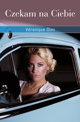 Czekam na Ciebie - Veronique Olmi