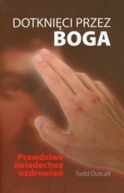 Dotknięci przez Boga