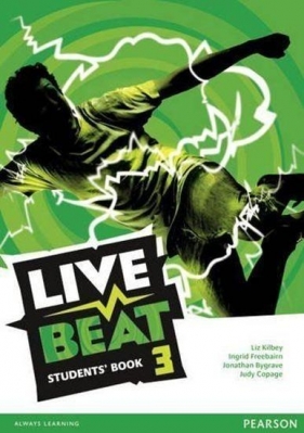 Live Beat 3 Students Book - Libley Liz, Freebairn Ingrid, Bygrave Jonathan, Copage Judy