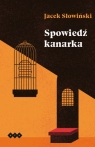 Spowiedź kanarka