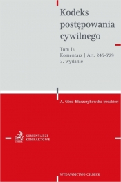 Kodeks postępowania cywilnego Tom I B Komentarz do art. 425-729