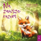 Na zawsze razem - Mojo Graffi Katarzyna Bielińska
