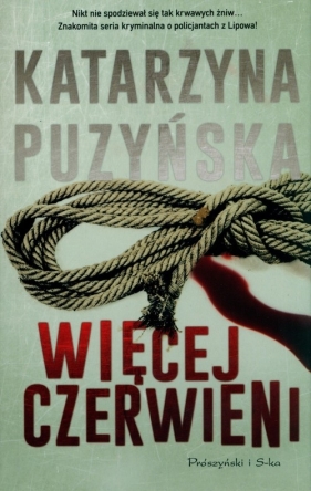 Więcej czerwieni. Tom 2 - Katarzyna Puzyńska